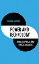 Book cover of: Power and Technology. By: Faridun Sattarov