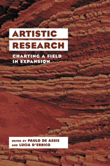 Book cover of: Artistic Research. By: Paulo de Assis