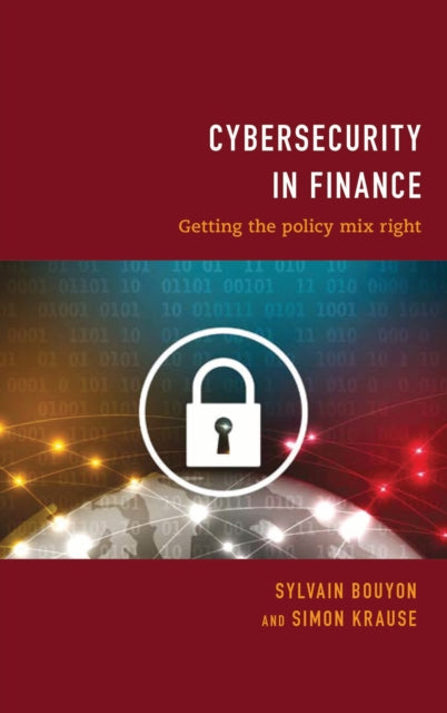 Book cover of: Cybersecurity in Finance. By: Sylvain Bouyon
