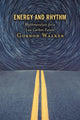 Book cover of: Energy and Rhythm. By: Gordon Walker