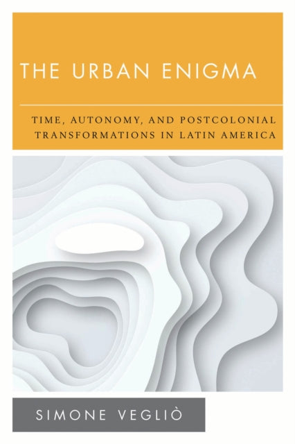 Book cover of: Urban Enigma. By: Simone Vegliò