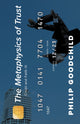 Book cover of: Metaphysics of Trust. By: Philip Goodchild