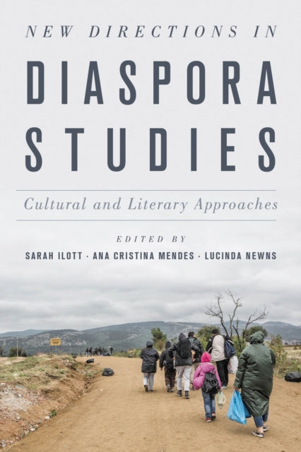 Book cover of: New Directions in Diaspora Studies. By: Sarah Ilott