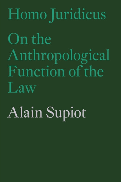 Book cover of: Homo Juridicus. By: Alain Supiot
