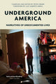 Book cover of: Underground America. By: Peter Orner