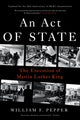 Book cover of: Act of State. By: William F. Pepper