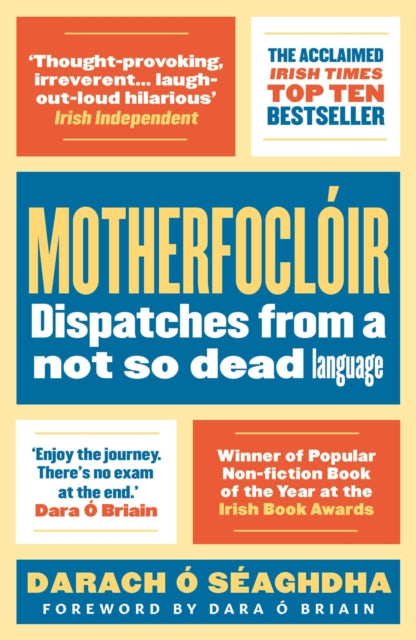 Book cover of: Motherfocloir. By: Darach O' Séaghdha