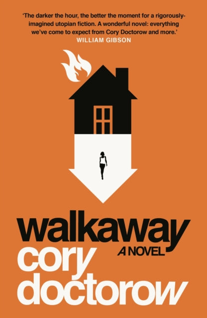 Book cover of: Walkaway. By: Cory Doctorow