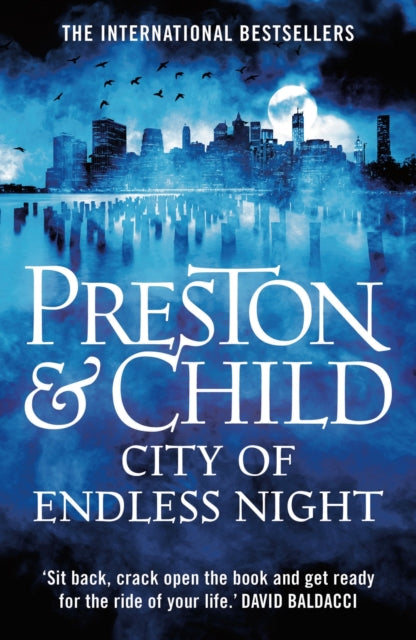 Book cover of: City of Endless Night. By: Douglas Preston