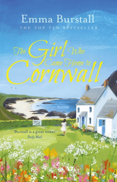 Book cover of: Girl Who Came Home to Cornwall. By: Emma Burstall