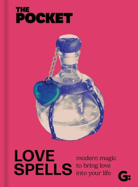 The Pocket Love Spells, Modern magic to bring love into your life 9781786751812 GEMINI