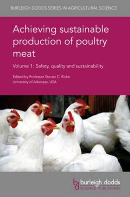 Book cover of: Achieving Sustainable Production of Poultry Meat Volume 1. By: Steven C. Ricke