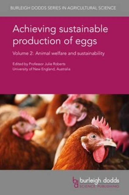 Book cover of: Achieving Sustainable Production of Eggs Volume 2. By: Prof. Juliet R. Roberts