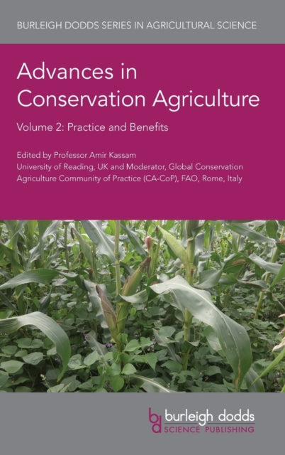 Book cover of: Advances in Conservation Agriculture Volume 2. By: Amir Kassam