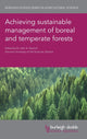Book cover of: Achieving Sustainable Management of Boreal and Temperate Forests. By: John Stanturf