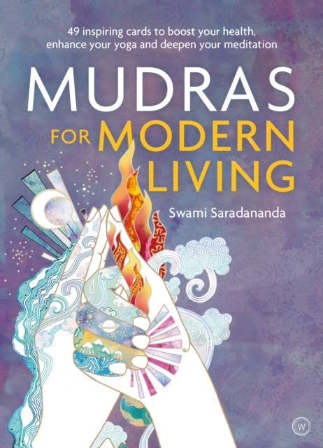 Book cover of: Mudras for Modern Living. By: Swami Saradananda