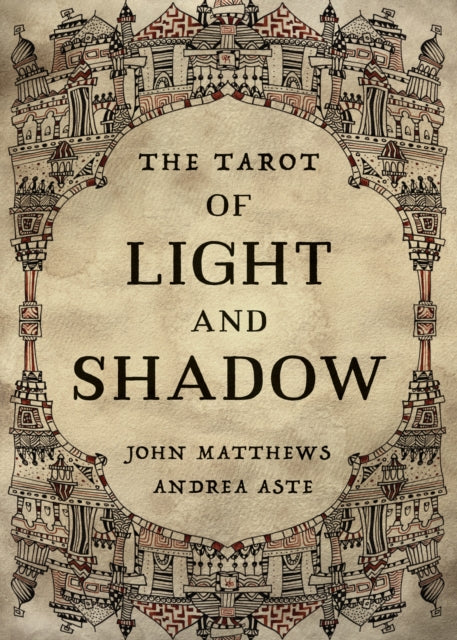 Book cover of: Tarot of Light and Shadow. By: John Matthews