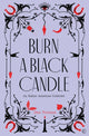 Book cover of: Burn a Black Candle. By: Dee Norman