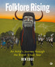 Folklore Rising, An Artist's Journey through the British Ritual Year 9781786788740 Ben Edge