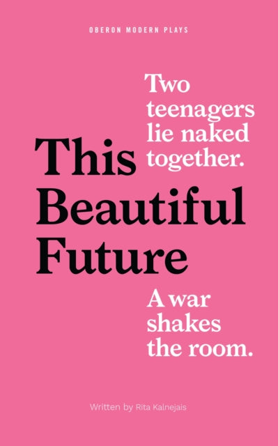 Book cover of: This Beautiful Future. By: Rita Kalnejais