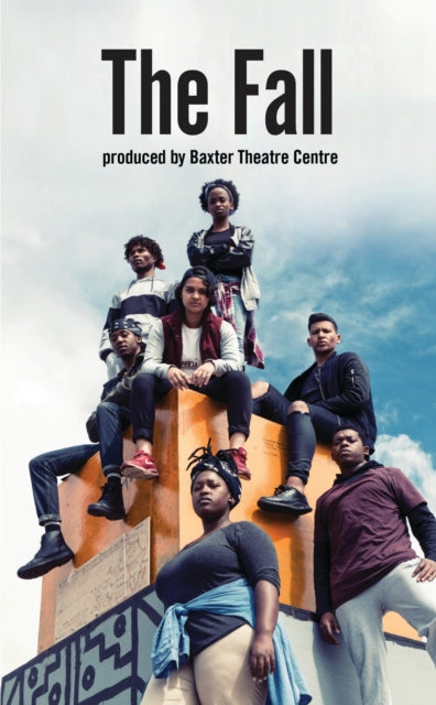 Book cover of: Fall. By: Baxter Theatre Company Staff