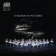 Book cover of: Royal Ballet: A Season in Pictures. By: The Royal Ballet