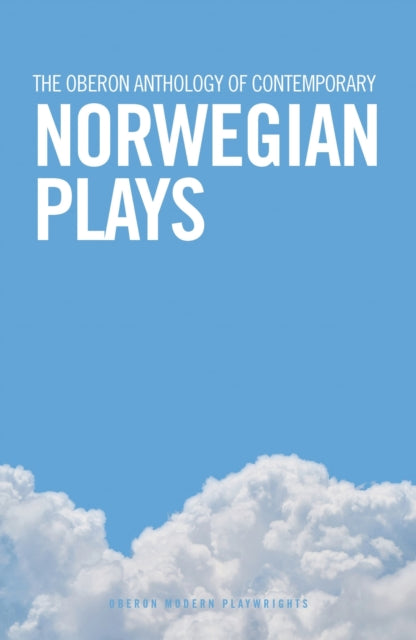 Book cover of: Oberon Anthology of Contemporary Norwegian Plays. By: Neil Howard