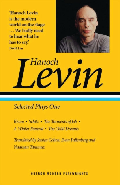 Book cover of: Hanoch Levin: Selected Plays One. By: Hanoch Levin