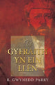 Book cover of: Y Gyfraith yn ein Llen. By: R. Gwynedd Parry