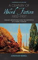 Book cover of: Century of Weird Fiction, 1832-1937. By: Jonathan Newell