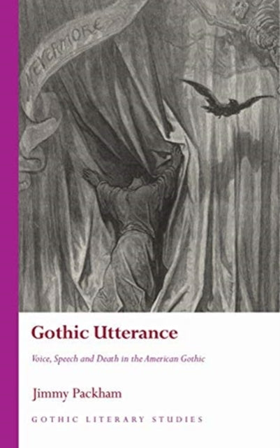 Book cover of: Gothic Utterance. By: Jimmy Packham