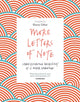 Book cover of: More Letters of Note. By: Shaun Usher