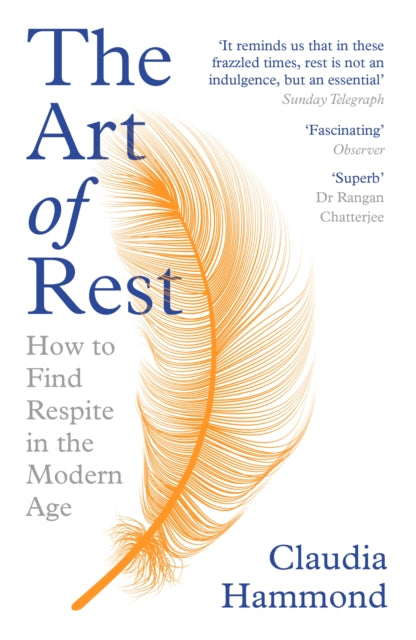 Book cover of: Art of Rest. By: Claudia Hammond