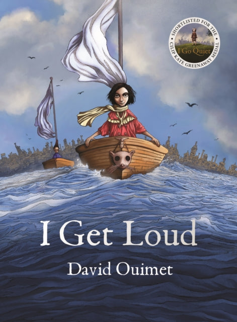 Book cover of: I Get Loud. By: David Ouimet