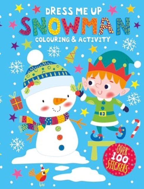 Book cover of: Dress Me Up: Snowman