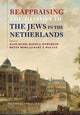 Book cover of: Reappraising the History of the Jews in the Netherlands. By: J. C. H. Blom