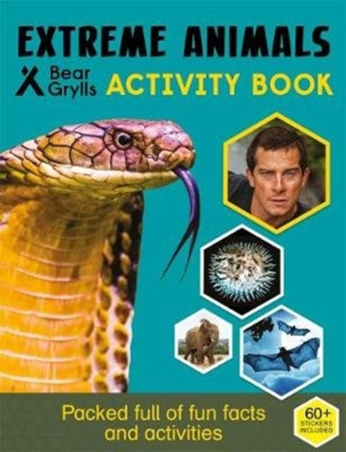 Book cover of: Bear Grylls Sticker Activity: Extreme Animals