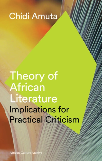 Book cover of: Theory of African Literature. By: Chidi Amuta