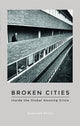 Book cover of: Broken Cities. By: Deborah Potts