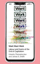 Book cover of: Work Want Work. By: Mareile Pfannebecker