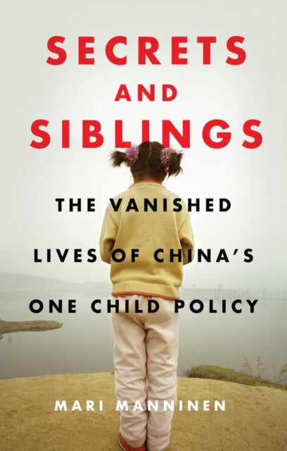 Book cover of: Secrets and Siblings. By: Mari Manninen