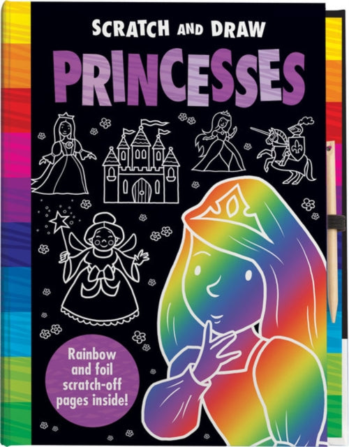 Book cover of: Scratch & Draw Princess - Scratch Art Activity Book