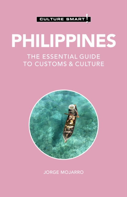 Book cover of: Philippines - Culture Smart!. By: Graham Colin-Jones