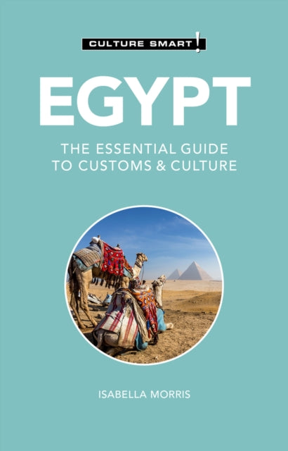 Book cover of: Egypt - Culture Smart!. By: Isabella Morris