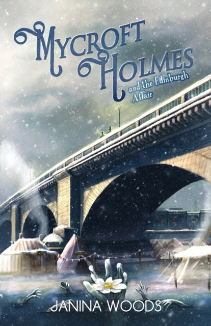 Book cover of: Mycroft Holmes and The Edinburgh Affair. By: Janina Woods