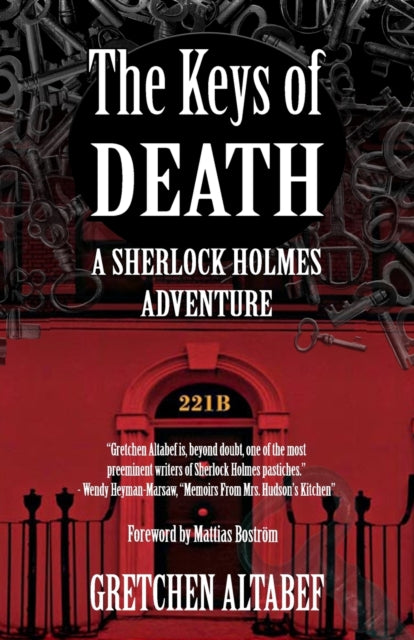 Book cover of: Keys of Death - A Sherlock Holmes Adventure. By: Gretchen Altabef