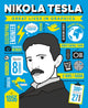 Book cover of: Great Lives in Graphics: Nikola Tesla. By: G. M. C. Editors