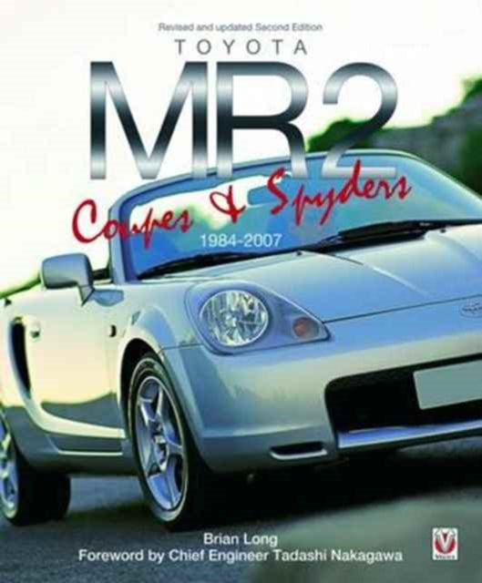 Book cover of: Toyota Mr2 Coupe & Spyders. By: Brian Long