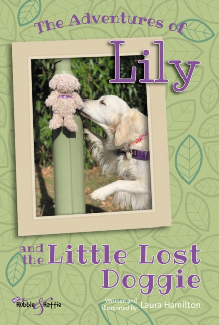 Book cover of: The Adventures of Lily. By: Laura Hamilton