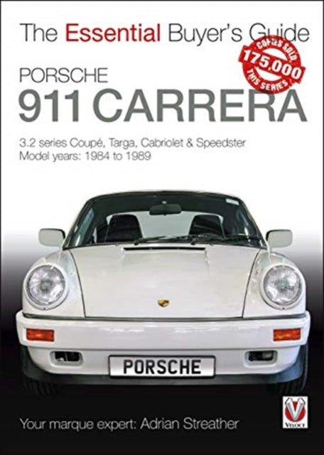 Book cover of: Porsche 911 Carrera 3.2. By: Adrian Streather